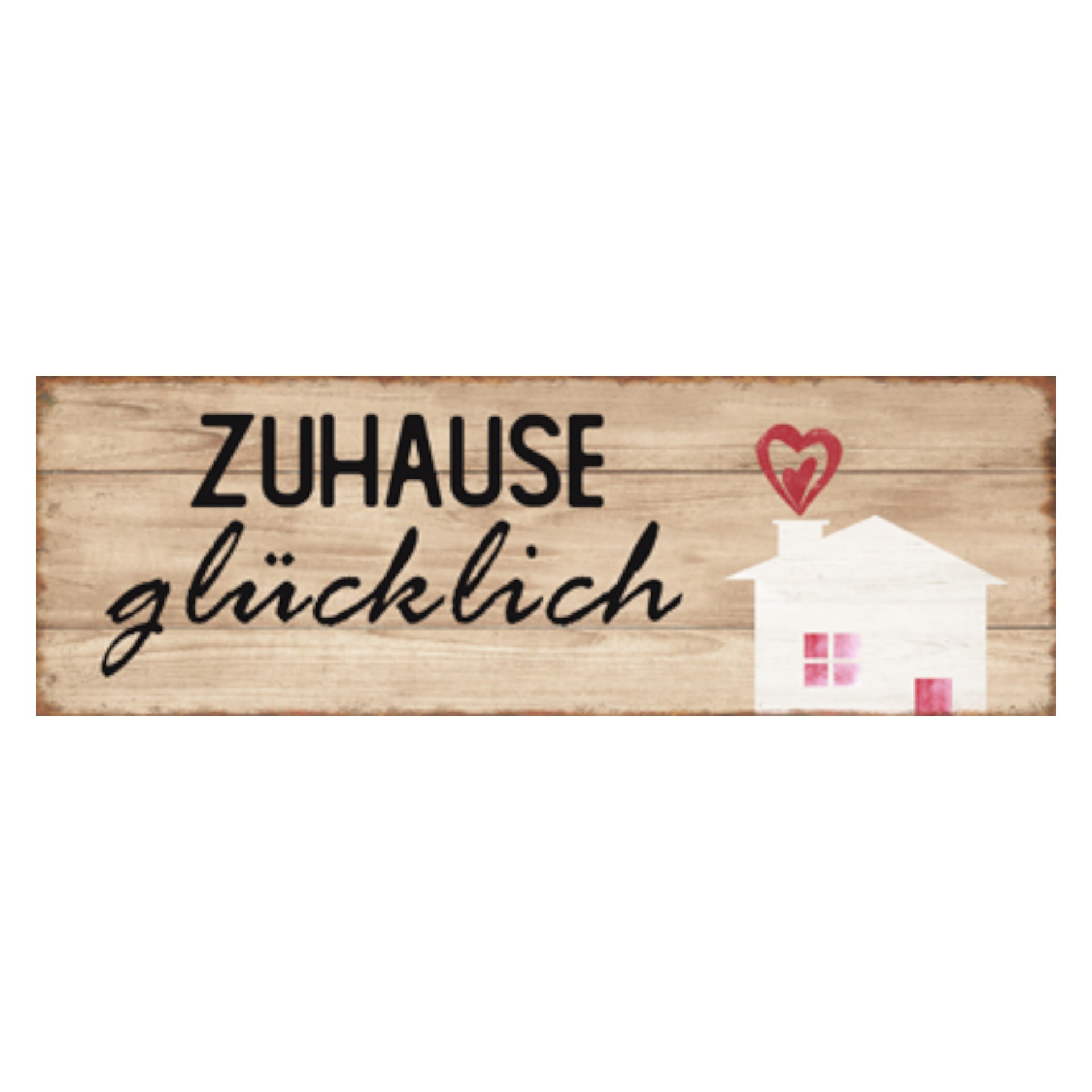 Darstellung von Schild Zuhause glücklich