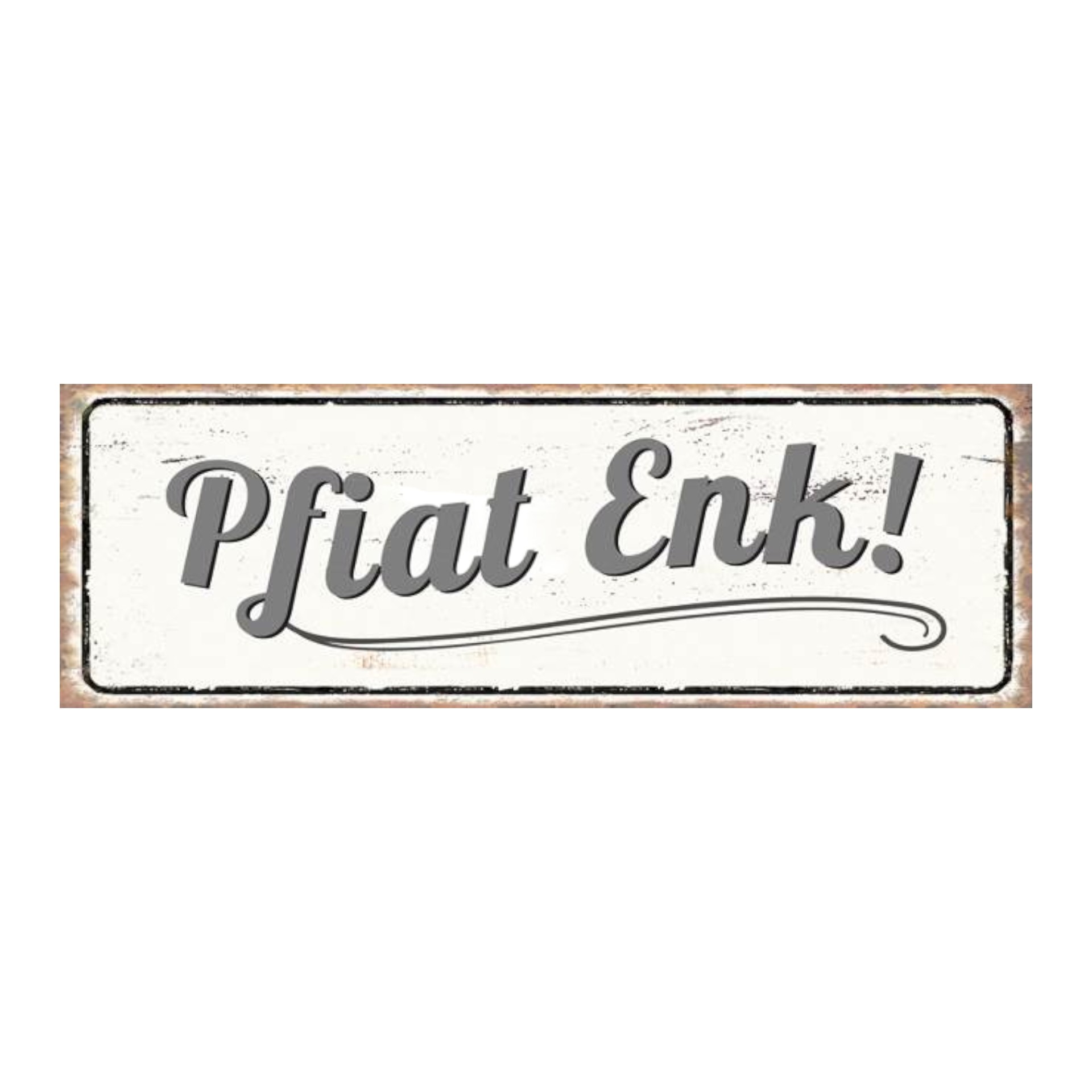 Darstellung von RP Metallschild Pfiat enk