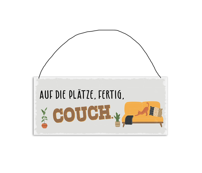 Darstellung von RP UV Schild Auf die Plätze. Fertig. Couch.